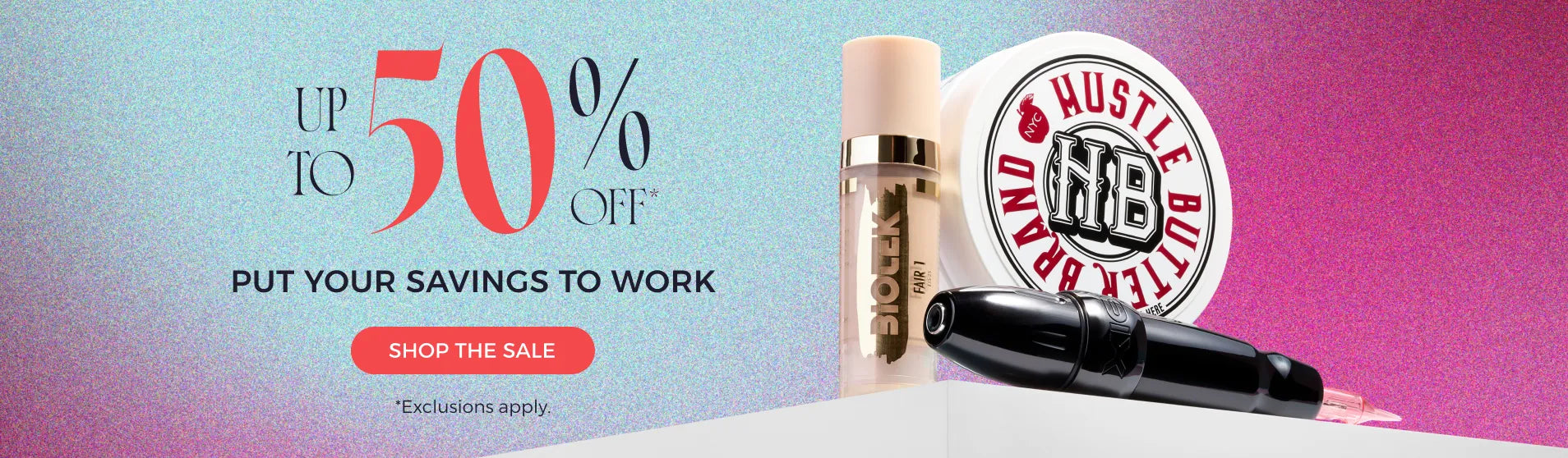 UP TO 50% OFF